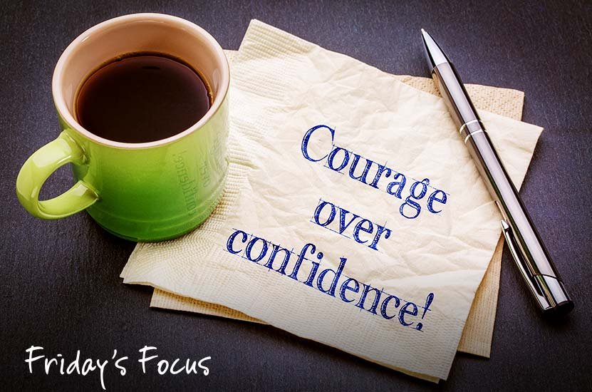 Friday’s Word – COURAGE!